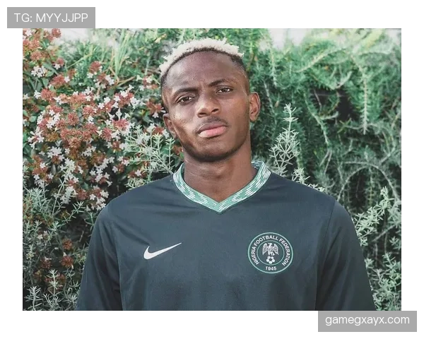 从流浪欧洲到顶级中锋：奥斯梅恩如何完成蜕变